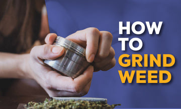 How to Grind Weed for a Perfect Smoking Experience
